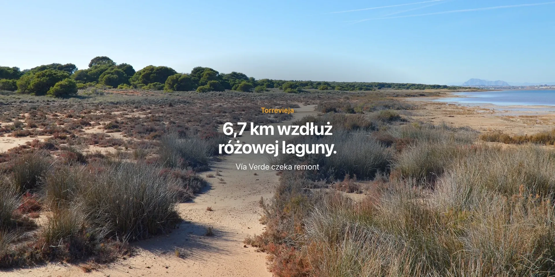 Vía Verde Torrevieja: 6,7 km trasy wzdłuż różowej laguny